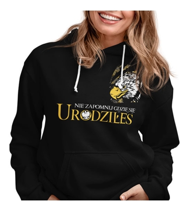 BLUZA DAMSKA Z KAPTUREM NIE ZAPOMNIJ